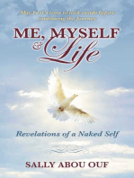 Me, Myself & Life: Revelations of a Naked Self