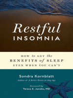 Restful Insomnia: How to Get the Benefits of Sleep Even When You Can't (For Fans of Say Good Night to Insomnia and The 4-Week Insomnia Workbook)