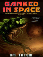 Ganked In Space: Intergalactic Pest Control™ Case 001