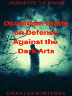 Occultism Guide on Defense Against the Dark Arts: Journey of the Magus, #5