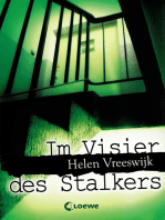 Im Visier des Stalkers