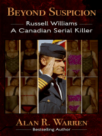 Beyond Suspicion: Russell Williams A Canadian Serial Killer