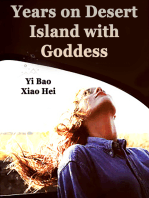 Years on Desert Island with Goddess