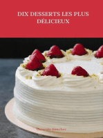 Dix Desserts les plus Délicueux: Recettes, #1