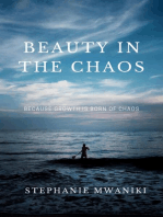 Beauty In The Chaos: Self care, #2