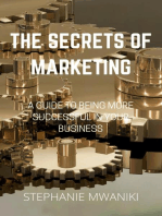 The Secrets Of Marketing: Marketing, #1