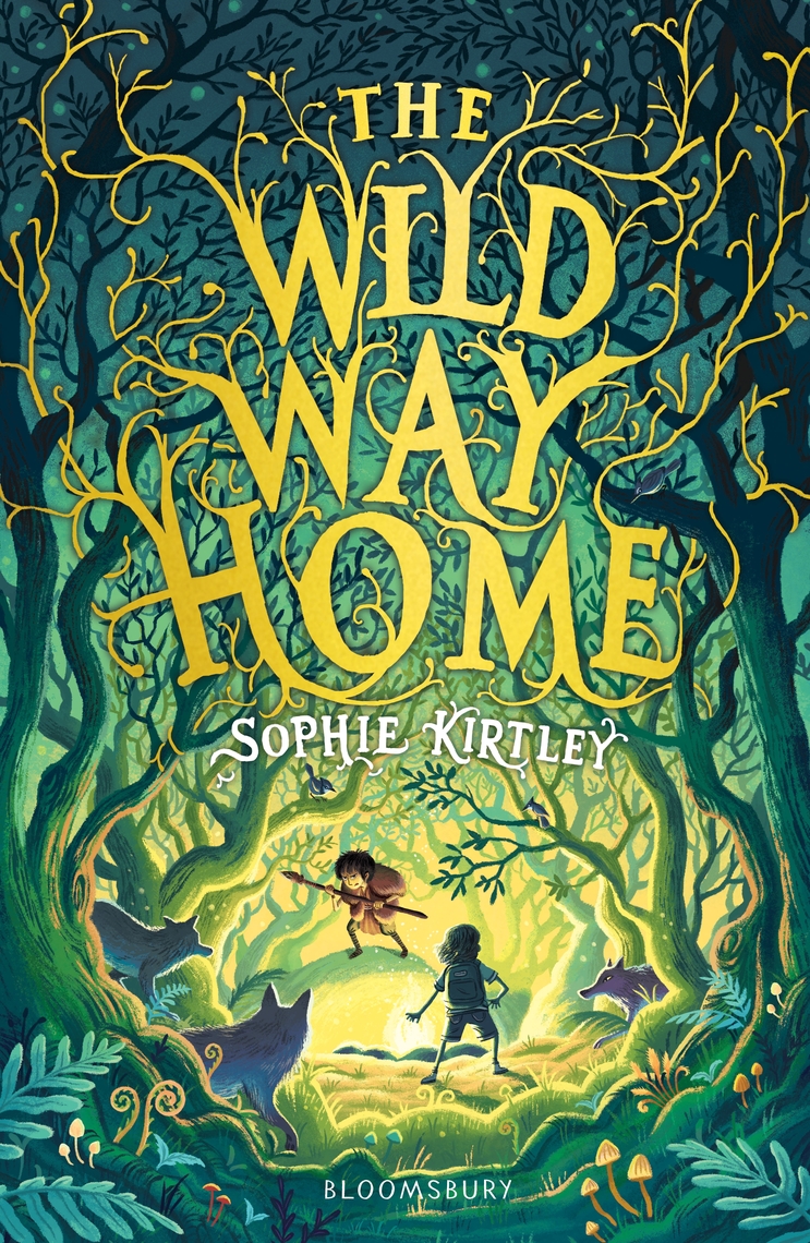 The Wild Way Home by Sophie Kirtley (Ebook) Read free for 30 days