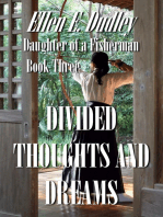 Divided Thoughts and Dreams: The Daughter of a Fisherman (Book Three)