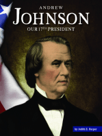 Andrew Johnson: Our 17th President