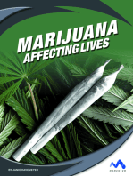 Marijuana: Affecting Lives