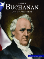 James Buchanan: Our 15th President