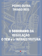 O Soberano da Regulação: O TCU e a infraestrutura