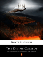 The Divine Comedy: The Vision of Hell, Purgatory, and Paradise