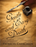 Gentle and Easy Death (1832 Regency Series Book 3)
