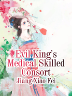 Evil King’s Medical Skilled Consort: Volume 7