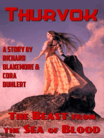 The Beast from the Sea of Blood: Thurvok, #11