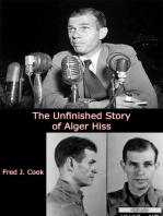 The Unfinished Story of Alger Hiss