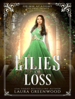 Lilies Of Loss: Grimm Academy Series, #4
