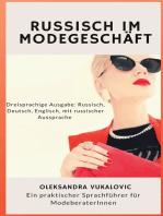 Russisch im Modegeschäft: Ein praktischer Sprachführer für ModeberaterInnen