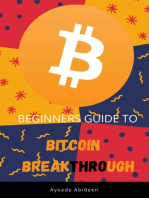 BEGINNERS GUIDE TO BITCOIN BREAKTHROUGHH