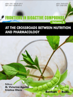 Frontiers in Bioactive Compounds: At the Crossroads between Nutrition and Pharmacology