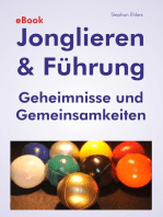 Jonglieren & Führung (eBook): Geheimnisse und Gemeinsamkeiten
