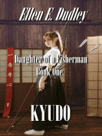 Kyudo: daughter of a Fisherman (Book One)