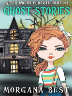 Ghost Stories: Witch Woods Funeral Home, #4