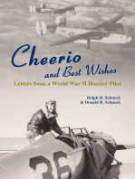 Cheerio and Best Wishes: Letters from a World War II Hoosier Pilot