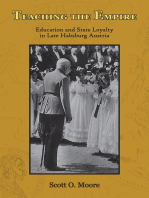 Teaching the Empire: Education and State Loyalty in Late Habsburg Austria