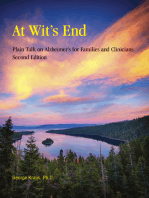 At Wit’s End: Plain Talk on Alzheimer’s for Families and Clinicians, Second Edition