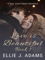 Love is Beautiful Book 1: New Adult Sweet Romance Series, #5