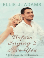 Before Saying I Love You: New Adult Sweet Romance Series, #1