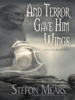 And Terror Gave Him Wings