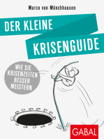 Der kleine Krisenguide: Wie Sie Krisenzeiten besser meistern