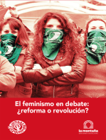 El feminismo en debate ¿reforma o revolución?