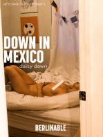 Down in Mexico