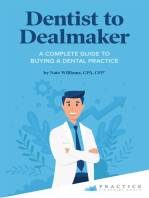 Dentist to Dealmaker: A Complete Guide to Buying a Dental Practice