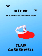 Bite Me: Alexandra Van Helsing, #1