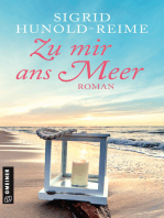 Zu mir ans Meer: Roman