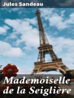 Mademoiselle de la Seiglière: Comédie en quatre actes, en prose