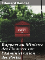 Rapport au Ministre des Finances sur l'Administration des Postes: Extrait de L'Annuaire des Postes de 1865