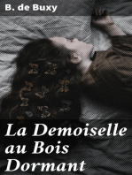 La Demoiselle au Bois Dormant