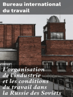 L'organisation de l'industrie et les conditions du travail dans la Russie des Soviets