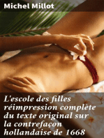 L'escole des filles réimpression complète du texte original sur la contrefaçon hollandaise de 1668