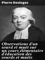 Observations d'un sourd et muèt sur un cours élémentaire d'éducation des sourds et muèts: Publié en 1779 par M. l'Abbé Deshamps, Chapelain de l'Église d'Orléans