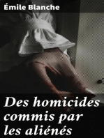 Des homicides commis par les aliénés