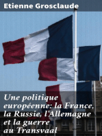 Une politique européenne: la France, la Russie, l'Allemagne et la guerre au Transvaal