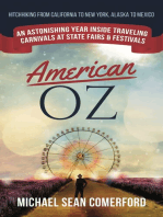 American OZ: An Astonishing Year Inside Traveling Carnivals at State Fairs & Festivals: Hitchhiking California to New York, Alaska to Mexico
