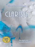 Clarissa, the Flight of a Monarch Butterfly